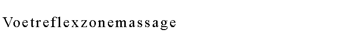 Tekstvak: Voetreflexzonemassage